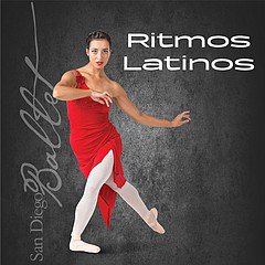 San Diego Ballet: Ritmos Latinos