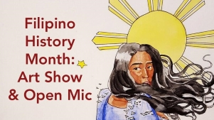 Filipino History Month: Art Show and Open Mic