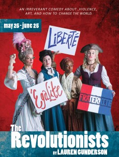 Stage: The Revolutionists
