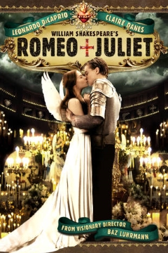 Film: Romeo + Juliet