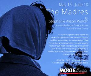 Stage: The Madres