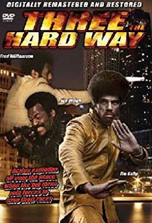 Film: Three The Hard Way