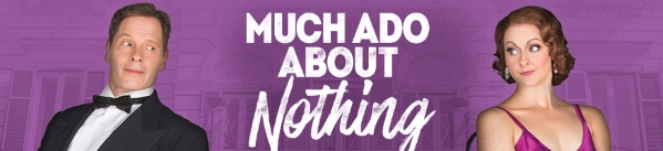 Stage: Much Ado About Nothing