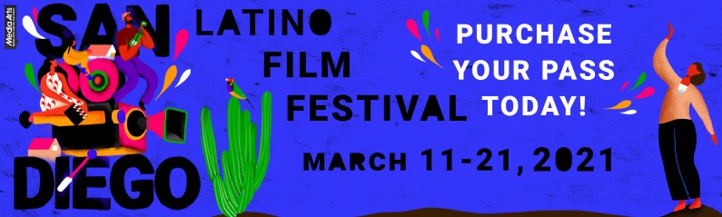 2021 San Diego Latino Film Festival