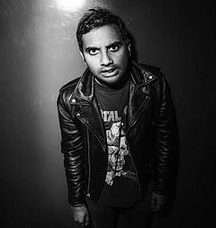 Comedy: Aziz Ansari