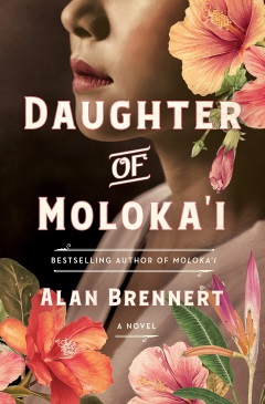 Book Signing: Alan Brennert - Daughter of Moloka'i