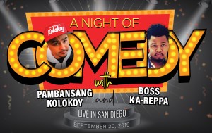 Comedy: Pambansang Kolokoy, Boss Ka-Reppa, and PinoyEgoy
