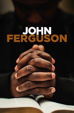 Stage: John Ferguson