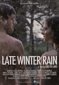 Film: Acqua di Marzo (Late Winter Rain)