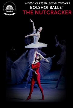 Film: Bolshoi Ballet's 'The Nutcracker'